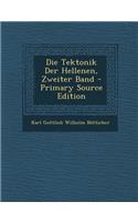 Die Tektonik Der Hellenen, Zweiter Band