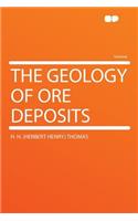 The Geology of Ore Deposits