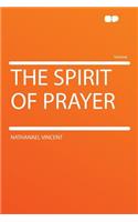 The Spirit of Prayer