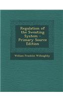 Regulation of the Sweating System - Primary Source Edition: (English)
