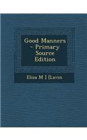 Good Manners