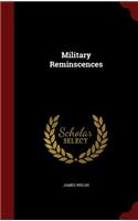 Military Reminscences