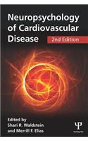Neuropsychology of Cardiovascular Disease