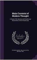 Main Currents of Modern Thought