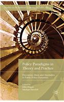 Policy Paradigms in Theory and Practice