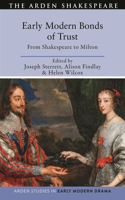 Early Modern Bonds of Trust