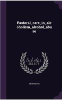 Pastoral_care_in_alcoholism_alcohol_abuse