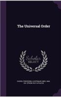 The Universal Order