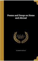 Poems and Songs on Home and Abroad