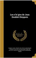 Les E Le Gies de Jean Doublet Dieppois