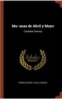 Ma-anas de Abril y Mayo