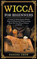 Wicca For Beginners