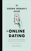 Grown Woman's Guide to Online Dating