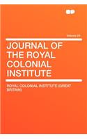 Journal of the Royal Colonial Institute Volume 24: (English)