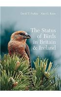 The Status of Birds in Britain and Ireland