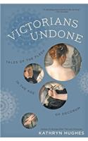 Victorians Undone