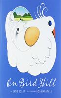 On Bird Hill (1 Hardcover/1 CD)