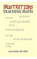 Frustrations Teaching Math
