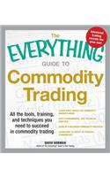 Everything Guide to Commodity Trading