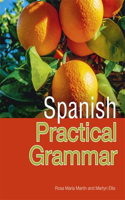 Pasos Spanish Practical Grammar: Spanish Practical Grammar