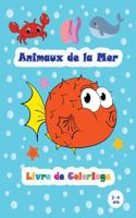 Animaux de la mer - Livre de coloriage (2-4 ans)