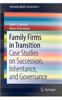 Family Firms in Transition