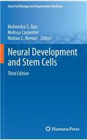 Neural Development and Stem Cells