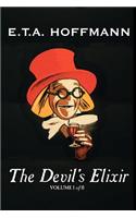 The Devil's Elixir, Vol. I of II by E.T A. Hoffman, Fiction, Fantasy: (English)