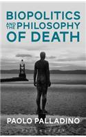 Biopolitics and the Philosophy of Death