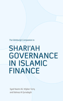 Edinburgh Companion to Shari'ah Governance in Islamic Finance