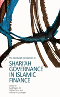 Edinburgh Companion to Shari'ah Governance in Islamic Finance