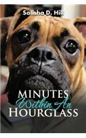 Minutes Within An Hourglass: (English)