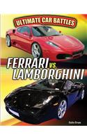 Ferrari vs. Lamborghini