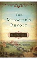 The Midwife's Revolt