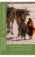 Essays on Water Economics and Use in Darfur Region Wastern Sudan