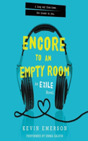 Encore to an Empty Room Lib/E: An Exile Novel