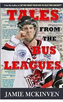 Tales from the Bus Leagues