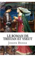 Le Roman de Tristan et Yseut