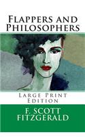 Flappers and Philosophers - Large Print Edition