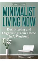 Minimalist Living Now
