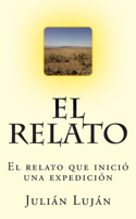 Relato: El relato que inició una expedición