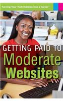 Getting Paid to Moderate Websites