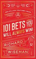 101 Bets You Will Always Win