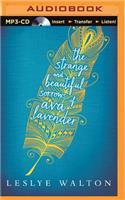 Strange and Beautiful Sorrows of Ava Lavender