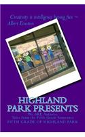 Highland Park Presents