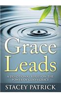 Grace Leads