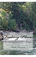 Finding Places (The Georgia's Love Sequel)
