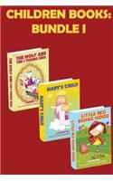 Children Books: GRIMM TALES BUNDLE I .: 3 beautiful rhyming books for children. Pay 2 books and get 3 for endless fun and learning.