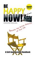 Be Happy Now!