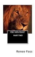 Pre-Yata Feast